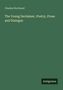 Charles Northend: The Young Declaimer, Poetry, Prose and Dialogue, Buch, Buch
