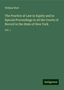 William Wait: The Practice at Law in Equity and in Special Proceedings in all the Courts of Record in the State of New York, Buch