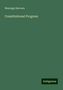 Montagu Burrows: Burrows, M: Constitutional Progress, Buch