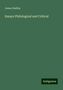 James Hadley: Essays Philological and Critical, Buch