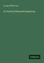 George Biddell Airy: On Partial Differential Equations, Buch