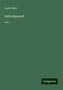 Lady Blake: Ruth Maxwell, Buch