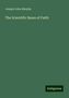Joseph John Murphy: The Scientific Bases of Faith, Buch
