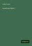Sedley Taylor: Sound and Music, Buch