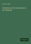 David A. Wells: The Relation of the Government to the Telegraph, Buch
