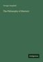 George Campbell: The Philosophy of Rhetoric, Buch
