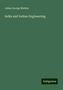 Julius George Medley: India and Indian Engineering, Buch