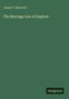 James T. Hammick: The Marriage Law of England, Buch, Buch