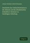 Johann Christian Gottlob Schumann: Geschichte des Volksschulwesens in der Altmark und des Altmärkischen Schullehrer-Seminars zu Gardelegen-Osterburg, Buch