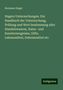 Hermann Hager: Hagers Untersuchungen. Ein Handbuch der Untersuchung, Prüfung und Wert bestimmung aller Handelswaaren, Natur- und Kunsterzeugnisse, Gifte, Lebensmittel, Geheimmittel etc, Buch