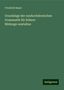 Friedrich Bauer: Grundzüge der neuhochdeutschen Grammatik für höhere Bildungs-anstalten, Buch