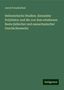 Jacob Freudenthal: Hellenistische Studien: Alexander Polyhistor und die von ihm erhaltenen Reste jüdischer und samaritanischer Geschichtswerke, Buch