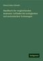 Eduard Oskar Schmidt: Handbuch der vergleichenden Anatomie. Leitfaden bei zoologischen und zootomischen Vorlesungen, Buch