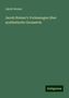 Jakob Steiner: Jacob Steiner's Vorlesungen über synthetische Geometrie, Buch