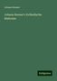 Johann Renner: Johann Renner's livländische Historien, Buch