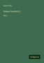 Hans Prutz: Kaiser Friedrich I., Buch