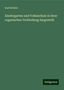 Karl Richter: Kindergarten und Volksschule in ihrer organischen Verbindung dargestellt, Buch