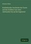 Hermann Weiss: Weiss, H: Kostümkunde: Geschichte der Tracht und des Geräthe, Buch
