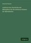 Emanuel Hannak: Lehrbuch der Geschichte der Mittelalters für die mittleren Klassen der Mittelshulen, Buch