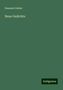 Emanuel Geibel: Geibel, E: Neue Gedichte, Buch