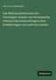 Harry Von Haurowitz: Das Militärsanitätswesen der Vereinigten Staaten von Nordamerika während das letzten Krieges nebst Schilderungen von Land und Leuten, Buch, Buch