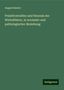 August Rauber: Rauber, A: Primitivstreifen und Neurula der Wirbelthiere, in, Buch