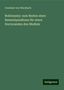 Constant Von Wurzbach: Rokitansky: zum Besten eines Reisestipendiums für einen Doctoranden den Medizin, Buch