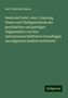 Karl Christian Planck: Seele und Geist, oder, Ursprung, Wesen und Thätigkeitsform der psychischen und geistigen Organisation: von den naturwissenschaftlichen Grundlagen aus allgemein fasslich entwickelt, Buch