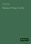 Robert Prölss: Shakespeare's Romeo und Julia, Buch