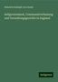 Heinrich Rudolph Von Gneist: Selfgovernment, Communalverfassung und Verwaltungsgerichte in England, Buch