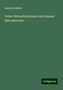 Heinrich Müller: Ueber Metachlorphenol und dessen Nitroderivate, Buch