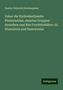 Gustav Heinrich Kirchenpauer: Ueber die Hydroidenfamilie Plumularidae, einzelne Gruppen derselben und ihre Fruchtbehälter: (II. Plumularia und Nemertesia), Buch