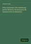 Johann Steiner: Ueber Emulsionen: ihre Entstehung und ihr Werth fur die Resorption der neutralen Fette im Dünndarm, Buch