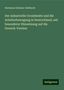 Hermann Schulze-Delitzsch: Der industrielle Grossbesitz und die Arbeiterbewegung in Deutschland, mit besonderer Hinweisung auf die Gewerk-Vereine, Buch