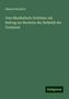 Eduard Hanslick: Hanslick, E: Vom Musikalisch-Schönen: ein Beitrag zur Revisi, Buch