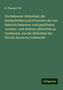 K. Theodor Pyl: Die Rubenow-Bibliothek; die Handschriften und Urkunden der von Heinrich Rubenow 1456 gestifteten Juristen- und Artisten-Bibliothek zu Greifswald, aus der Bibliothek der Nicolai-Kirche zu Greifswald, Buch