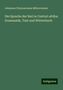 Johannes Chrysostomus Mitterrutzner: Die Sprache der Bari in Central-afrika: Grammatik, Text und Wörterbuch, Buch