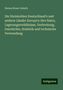 Hanns Bruno Geinitz: Die Steinkohlen Deutschland's und anderer Länder Europa's: ihre Natur, Lagerungsverhälnisse, Verbreitung, Geschichte, Statistik und technische Verwendung, Buch