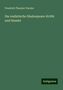 Friedrich Theodor Vischer: Vischer, F: Die realistische Shakespeare-Kritik und Hamlet, Buch