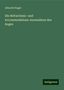 Albrecht Nagel: Die Refractions- und Accommodations-Anomalieen des Auges, Buch