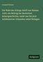 Leonard Ennen: Die Wahl des Königs Adolf von Nassau 1292: ein Beitrag zur deutschen Kaisergeschichte, meist aus bis jetzt unbekannten Urkunden nebst Beilagen, Buch