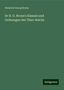 Heinrich Georg Bronn: Dr H. G. Bronn's Klassen und Ordnungen des Thier-Reichs, Buch