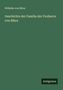 Wilhelm Von Bibra: Geschichte der Familie der Freiherrn von Bibra, Buch