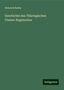 Heinrich Bothe: Geschichte des Thüringischen Ulanen-Regimentes, Buch