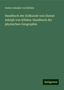 Gustav Adolph von Klöden: Handbuch der Erdkunde von Gustav Adolph von Klöden: Handbuch der physischen Geographie, Buch