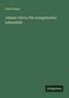 Paul Pressel: Johann Calvin: Ein evangelisches Lebensbild, Buch