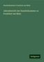 Handelskammer Frankfurt am Main: Frankfurt am Main, H: Jahresbericht der Handelskammer zu Fra, Buch