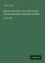 Jakob Grimm: Grimm, J: Kleinere Schriften von Jacob Grimm Recensionen und, Buch