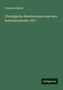 Theodor Billroth: Chirurgische Reminiscenzen aus dem Sommersemester 1871, Buch