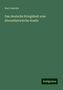 Karl Janicke: Das deutsche Kriegslied: eine literarhistorische studie, Buch